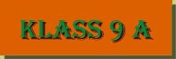 klass9A.jpg (5594 bytes)